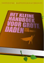 Kleine handboek voor grote daden